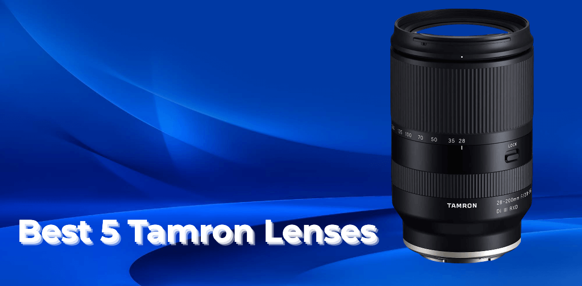 5 best tamron lens