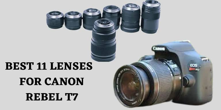best camera lens for canon Rebel T7