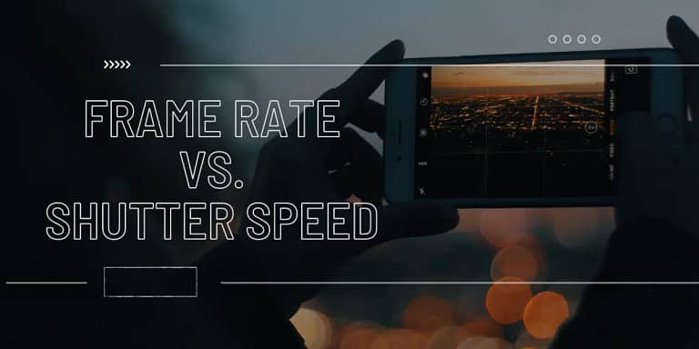 frame rate vs shutter speed