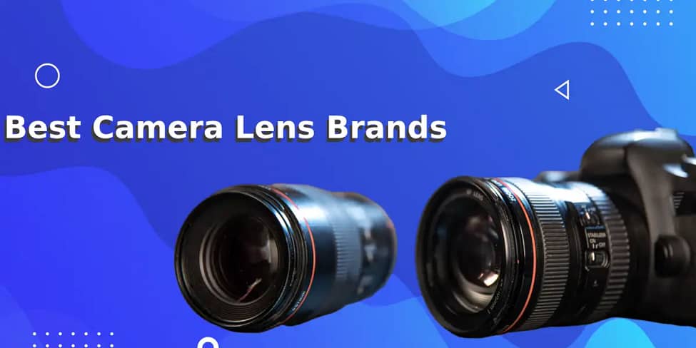 Best Camera Lens Brands
